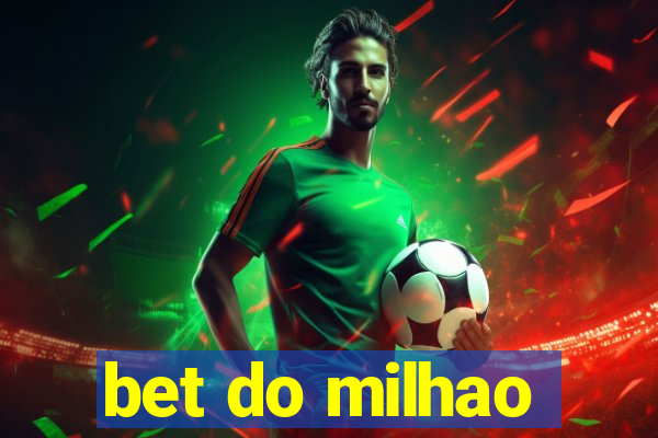 bet do milhao